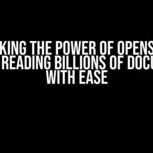 Unlocking the Power of Opensearch 2.13.0: Reading Billions of Documents with Ease