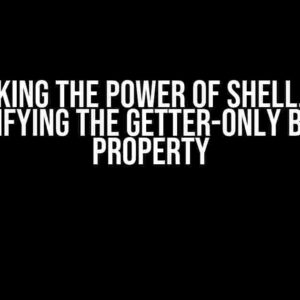 Unlocking the Power of Shell.Items: Demystifying the Getter-Only Bindable Property