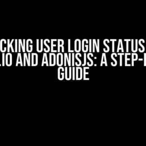 Unlocking User Login Status with Socket.IO and AdonisJS: A Step-by-Step Guide